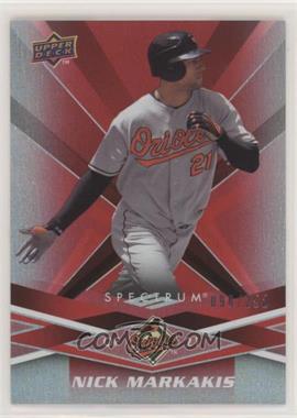 2009 Upper Deck Spectrum - [Base] - Red #10 - Nick Markakis /250