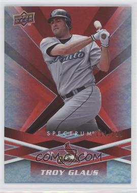 2009 Upper Deck Spectrum - [Base] - Red #88 - Troy Glaus /250