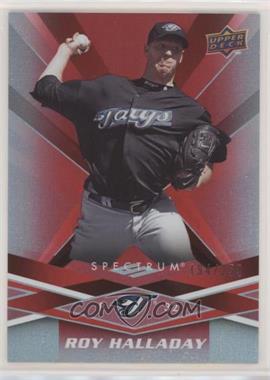 2009 Upper Deck Spectrum - [Base] - Red #97 - Roy Halladay /250