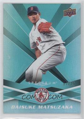 2009 Upper Deck Spectrum - [Base] - Turquoise #13 - Daisuke Matsuzaka /25