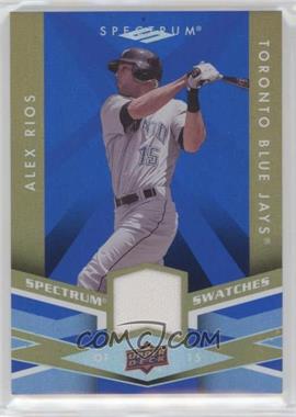 2009 Upper Deck Spectrum - Spectrum Swatches - Blue #SS-AR - Alex Rios