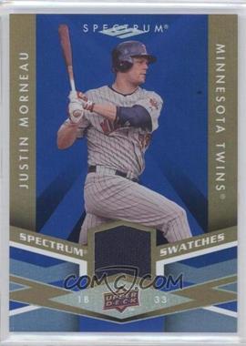 2009 Upper Deck Spectrum - Spectrum Swatches - Blue #SS-MO - Justin Morneau