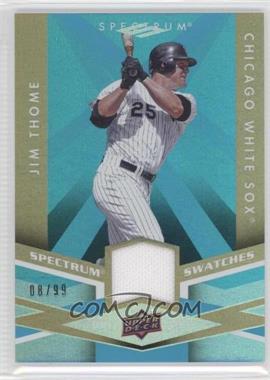 2009 Upper Deck Spectrum - Spectrum Swatches - Light Blue #SS-JT - Jim Thome /99