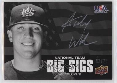 2009 Upper Deck USA Baseball Box Set - Big Sigs National Team #BSNT-AW - Andy Wilkins /75