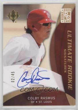 2009 Upper Deck Ultimate Collection - [Base] - Gold Version 1 #102 - Rookie Signatures - Colby Rasmus /45