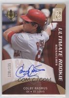 Rookie Signatures - Colby Rasmus [Noted] #/135