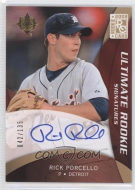 2009 Upper Deck Ultimate Collection - [Base] #110 - Rookie Signatures - Rick Porcello /135