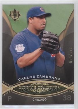 2009 Upper Deck Ultimate Collection - [Base] #12 - Carlos Zambrano /599