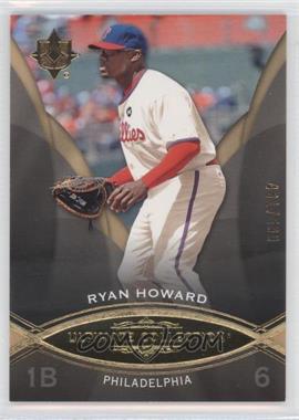 2009 Upper Deck Ultimate Collection - [Base] #43 - Ryan Howard /599