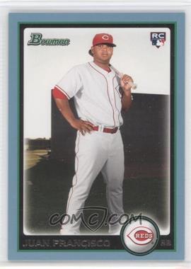 2010 Bowman - [Base] - Blue #215 - Juan Francisco /520