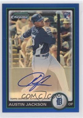 2010 Bowman - [Base] - Chrome Blue Refractor Rookie Autographs #198 - Austin Jackson /250