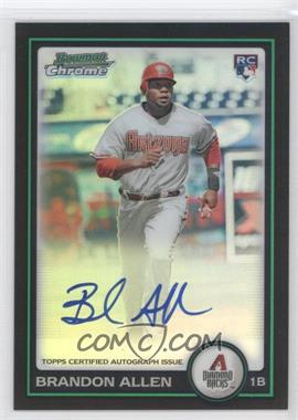 2010 Bowman - [Base] - Chrome Refractor Rookie Autographs #213 - Brandon Allen /500