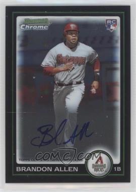 2010 Bowman - [Base] - Chrome Rookie Autographs #213 - Brandon Allen