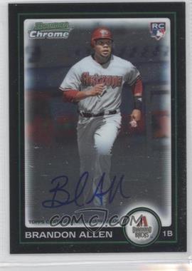 2010 Bowman - [Base] - Chrome Rookie Autographs #213 - Brandon Allen