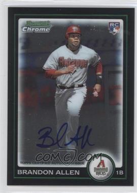 2010 Bowman - [Base] - Chrome Rookie Autographs #213 - Brandon Allen