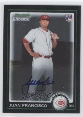 2010 Bowman - [Base] - Chrome Rookie Autographs #215 - Juan Francisco