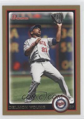 2010 Bowman - [Base] - Gold #137 - Delmon Young