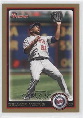 2010 Bowman - [Base] - Gold #137 - Delmon Young