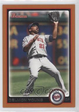 2010 Bowman - [Base] - Orange #137 - Delmon Young /250