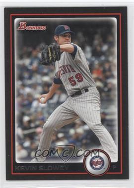 2010 Bowman - [Base] #116 - Kevin Slowey