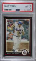 Daniel Murphy [PSA 10 GEM MT]