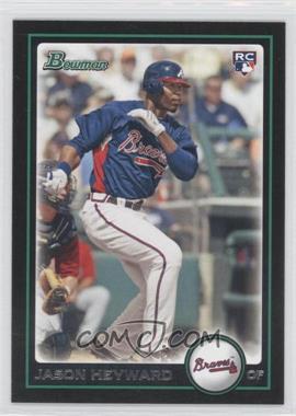 2010 Bowman - [Base] #200 - Jason Heyward