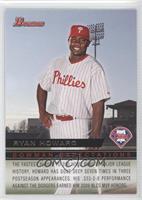 Domonic Brown, Ryan Howard