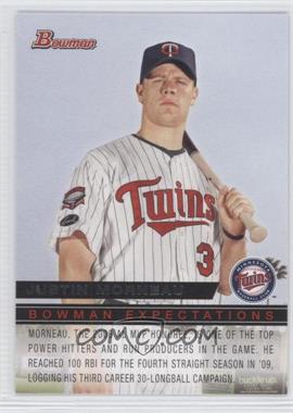 2010 Bowman - Expectations #BE49 - Justin Morneau, Christopher Parmelee