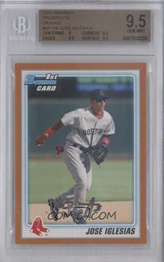 2010 Bowman - Prospects - Orange #BP108 - Jose Iglesias /250 [BGS 9.5 GEM MINT]