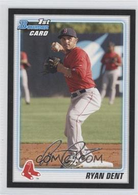 2010 Bowman - Prospects - Wrapper Redemption Black #BP30 - Ryan Dent