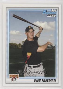 2010 Bowman - Prospects #BP64 - Wes Freeman