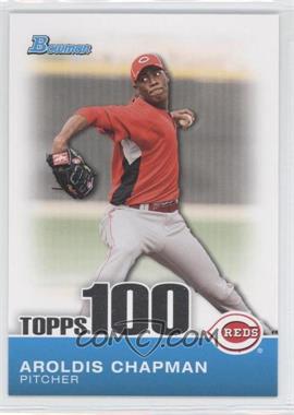 2010 Bowman - Topps 100 Prospects #TP2 - Aroldis Chapman