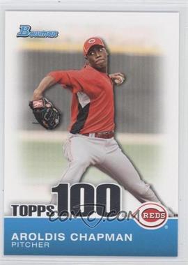 2010 Bowman - Topps 100 Prospects #TP2 - Aroldis Chapman