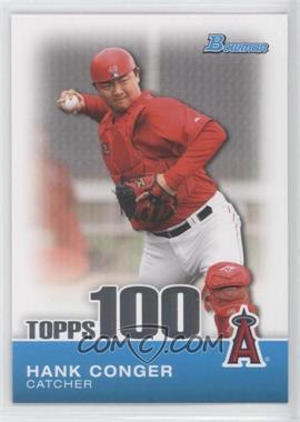 2010 Bowman - Topps 100 Prospects #TP99 - Hank Conger