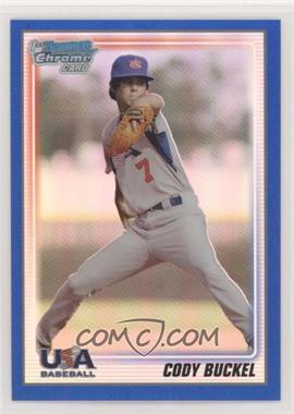 2010 Bowman Chrome - 18U USA Team - Blue Refractor #USA18-BC1 - Cody Buckel /250