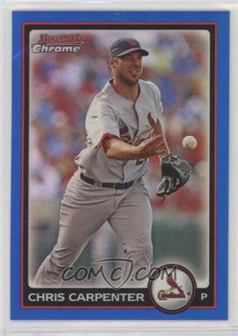 2010 Bowman Chrome - [Base] - Blue Refractor #15 - Chris Carpenter /150