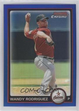 2010 Bowman Chrome - [Base] - Blue Refractor #70 - Wandy Rodriguez /150