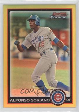 2010 Bowman Chrome - [Base] - Gold Refractor #114 - Alfonso Soriano /50