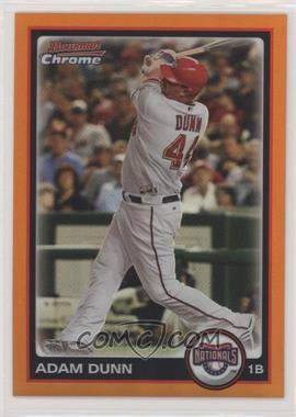 2010 Bowman Chrome - [Base] - Orange Refractor #93 - Adam Dunn /25