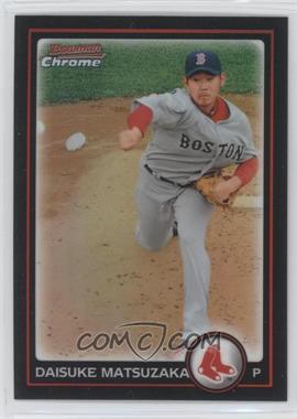 2010 Bowman Chrome - [Base] - Refractor #105 - Daisuke Matsuzaka