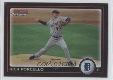 2010 Bowman Chrome - [Base] - Refractor #121 - Rick Porcello