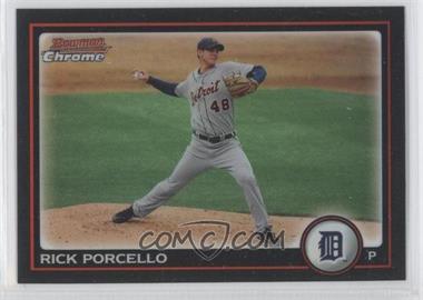 2010 Bowman Chrome - [Base] - Refractor #121 - Rick Porcello