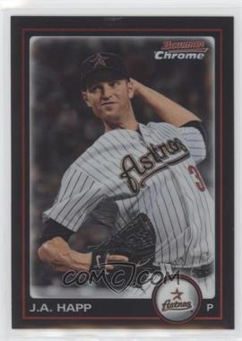 2010 Bowman Chrome - [Base] - Refractor #128 - J.A. Happ