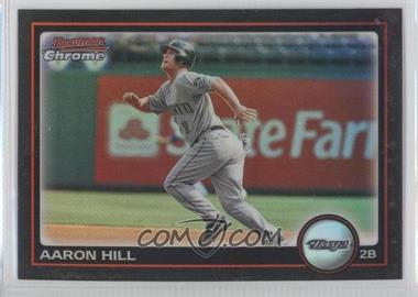 2010 Bowman Chrome - [Base] - Refractor #130 - Aaron Hill