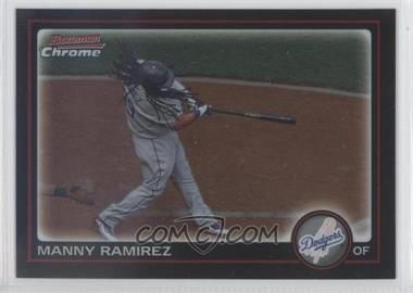 2010 Bowman Chrome - [Base] - Refractor #135 - Manny Ramirez