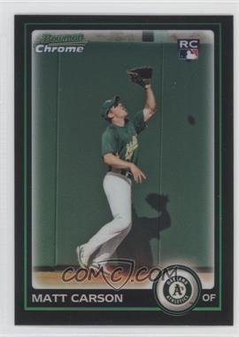 2010 Bowman Chrome - [Base] - Refractor #182 - Matt Carson