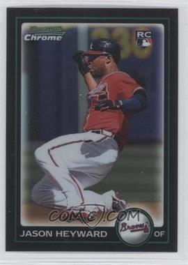 2010 Bowman Chrome - [Base] - Refractor #190 - Jason Heyward