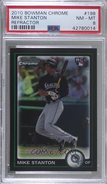 2010 Bowman Chrome - [Base] - Refractor #198 - Mike Stanton [PSA 8 NM‑MT]