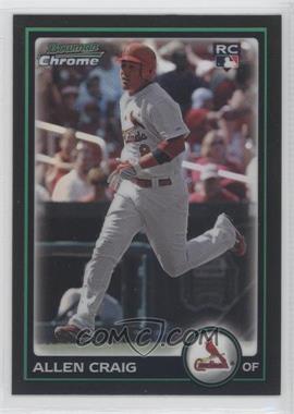 2010 Bowman Chrome - [Base] - Refractor #215 - Allen Craig