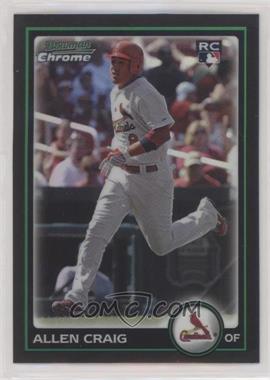 2010 Bowman Chrome - [Base] - Refractor #215 - Allen Craig